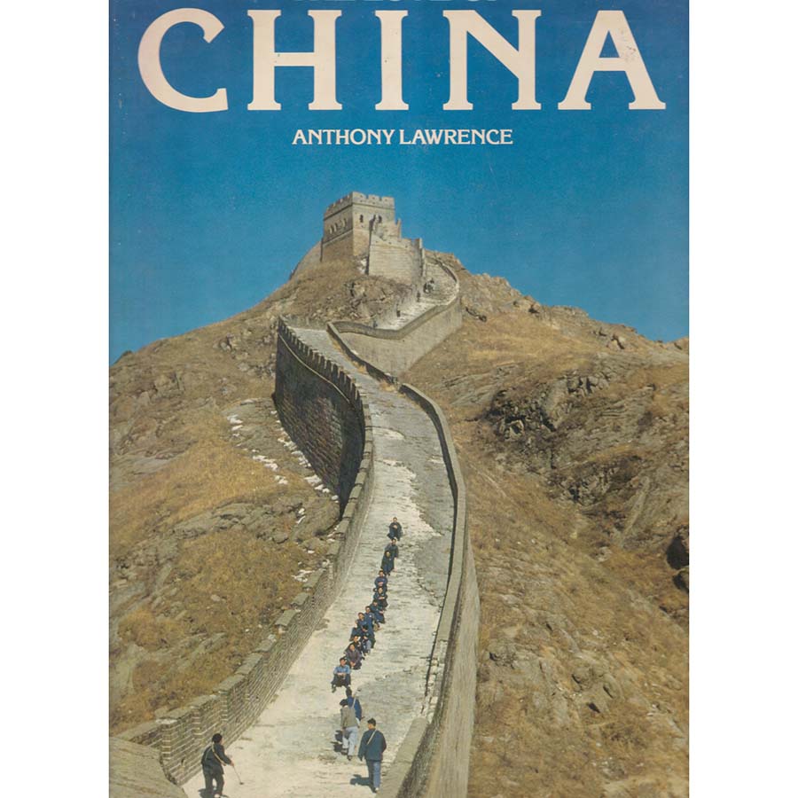 The Love of China by Anthony Lawrence