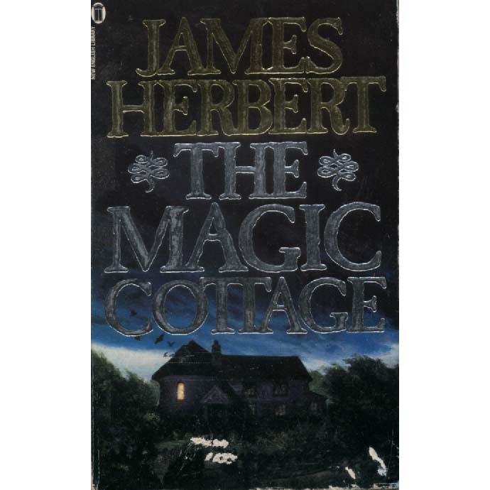 The Magic Cottage by James Herbert
