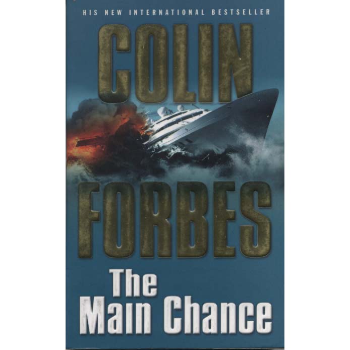 The Main Chance by Colin Forbes