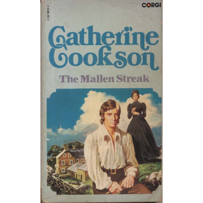 The Mallen Streak by Catherine Cookson