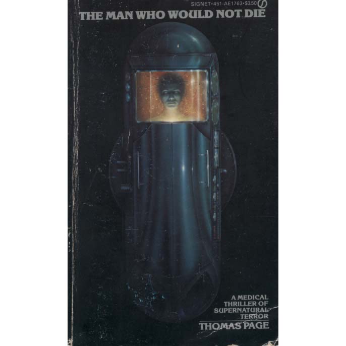 The Man Who Would Not Die by Thomas Space