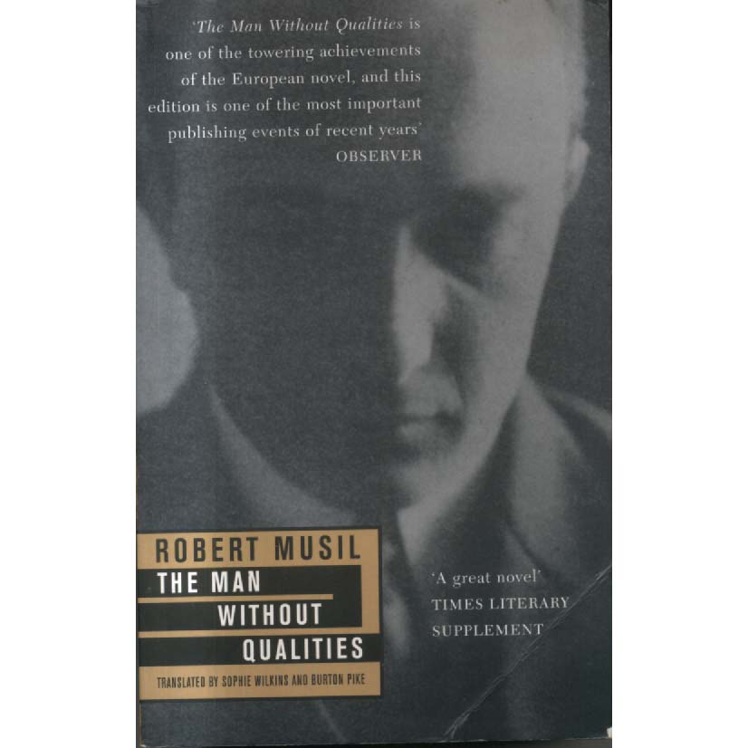 The Man Without Qualities by Robert Musil