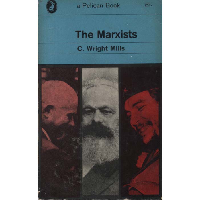 The Marxists by C Wright Mills