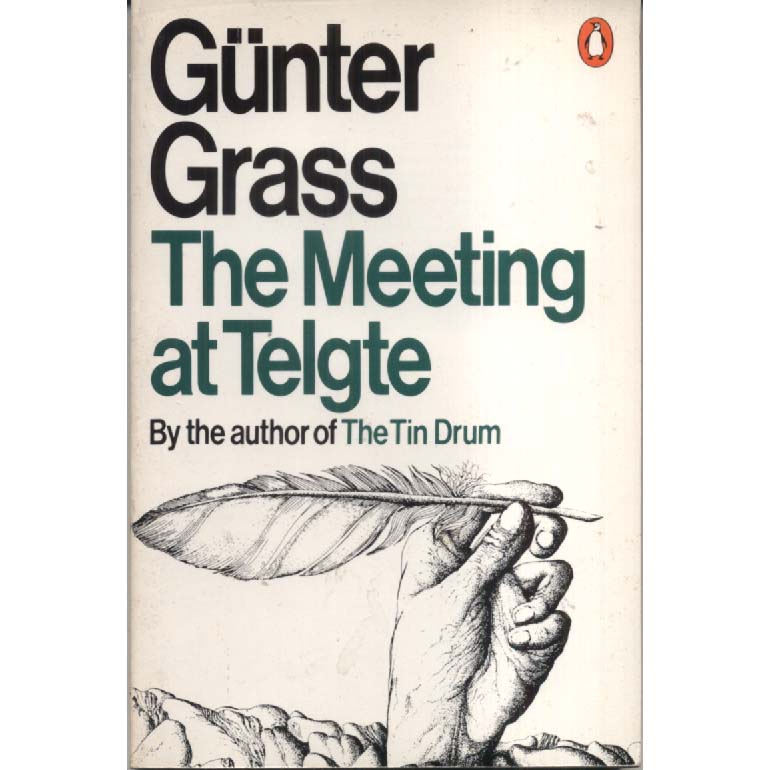 The Meeting at Telgte by Grass Gunter