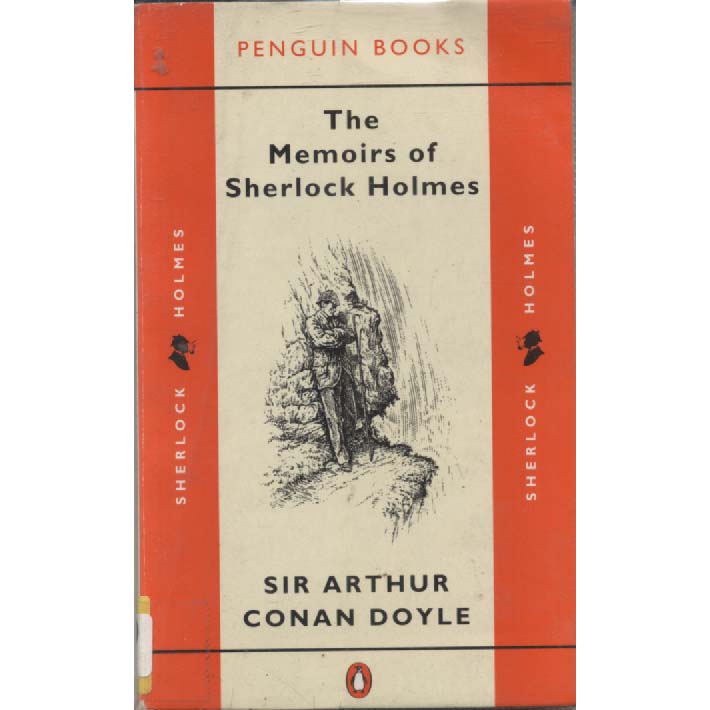 The Memoirs of Sherlock Holmes by Arthur Conan Doyle