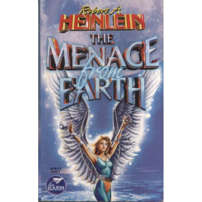 The Menace from Earth by Robert A Heinlein