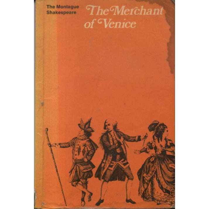 The Merchant of Venice by Willian Shakespeare