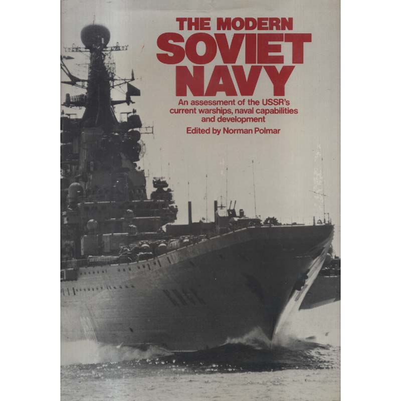The Modern Soviet Navy by Norman Polmar