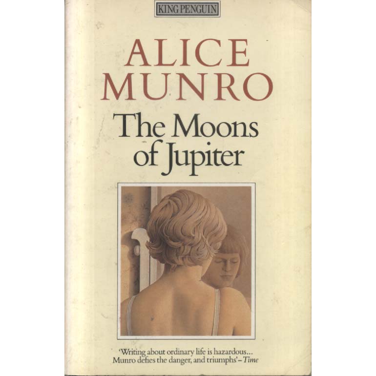 The Moons of Jupiter by Alice Munro