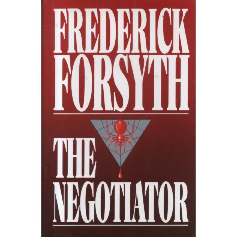 The Negotiator by Frederick Forsyth