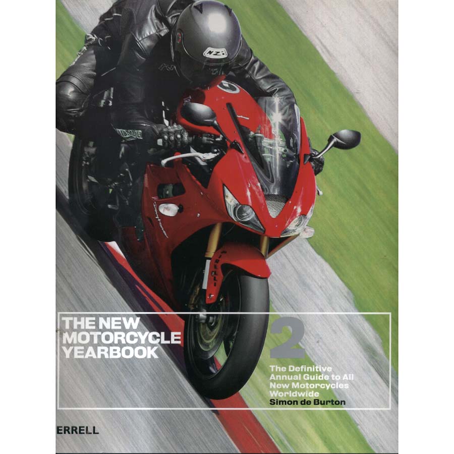 The New Motorcycle Yearbook 2 by Simon de Burton
