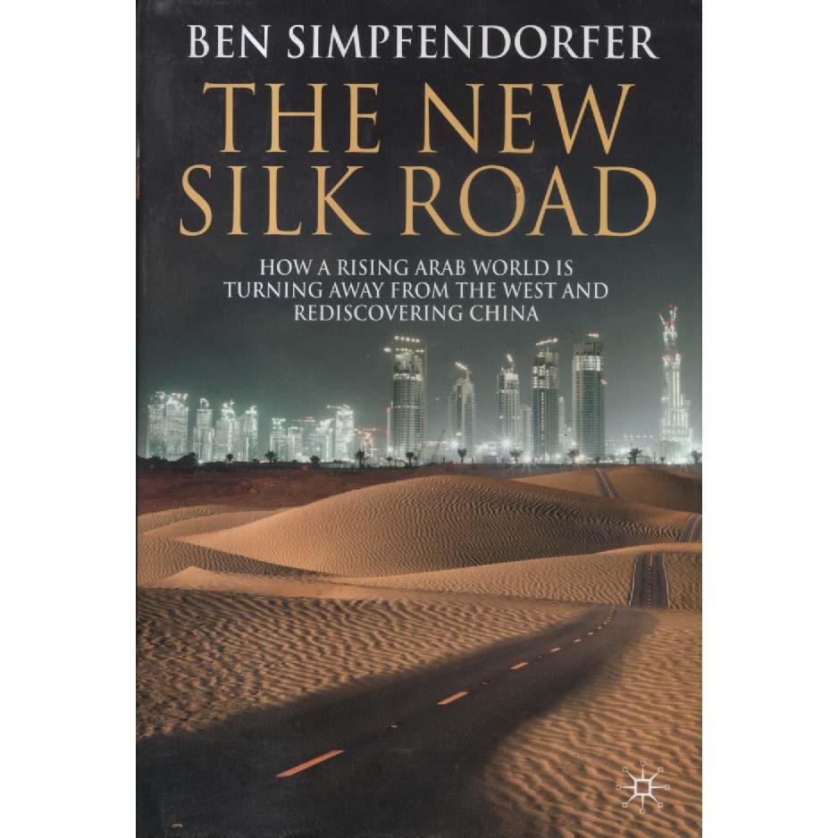 The New Silk Road by Ben Simpfendorfer