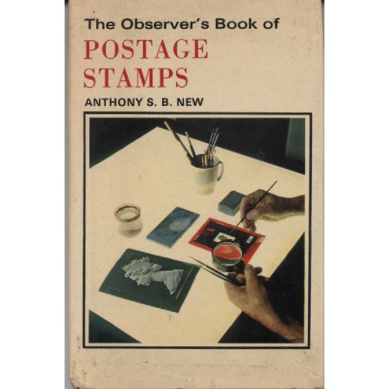 The Observers Book Of Postage Stamps by Anthony SB New