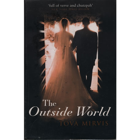 The Outside World by Tova Mirvis