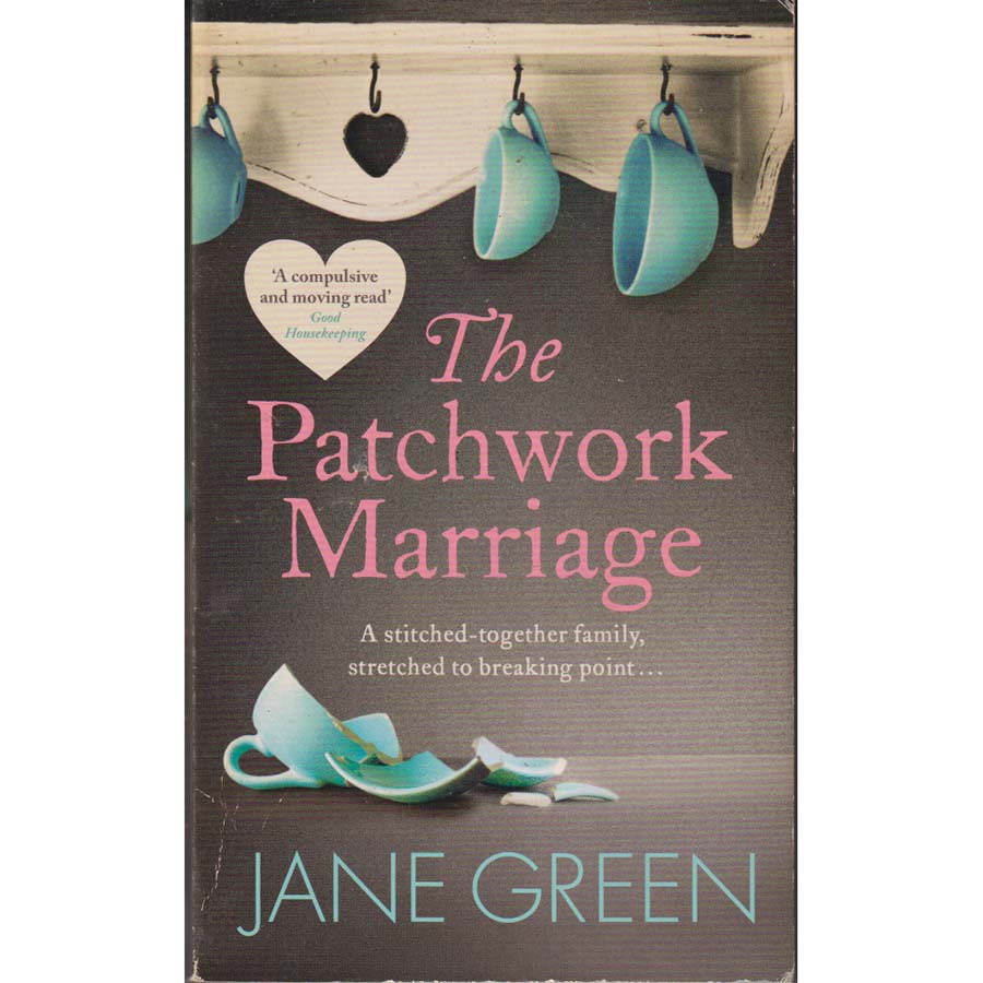 The Patchwork Marriage by Jane Green