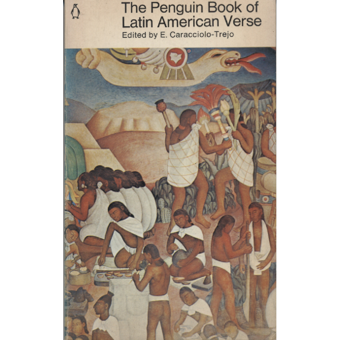 The Penguin Book of Latin American Verse by E Caracciolo-Trejo