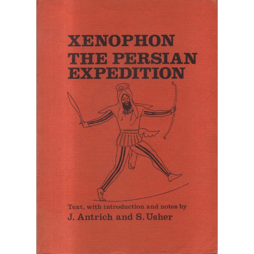 The Persian Expedition by Xenophon