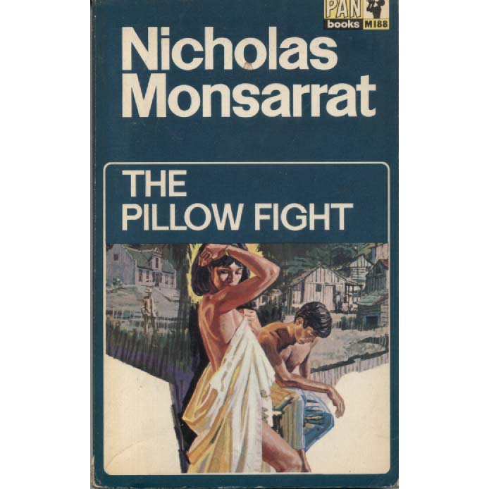The Pillow Fight by Nicholas Monsarrat