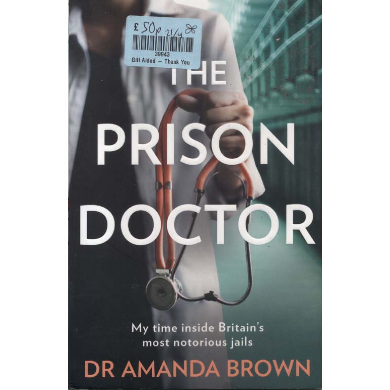 The Prison Doctor by Amanda Brown