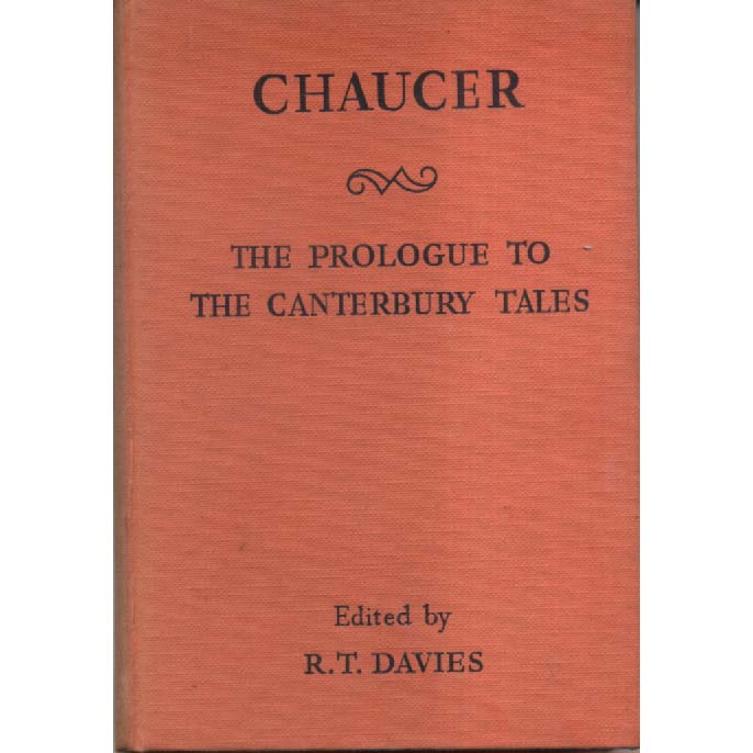 Chaucer - The Prologue to the Canterbury Tales by RT Davies