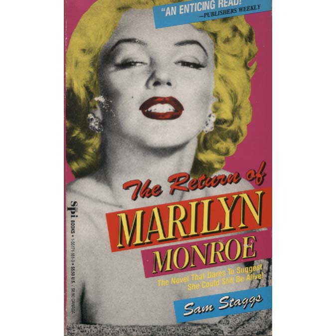 The Return of Marylin Monroe by Sam Staggs