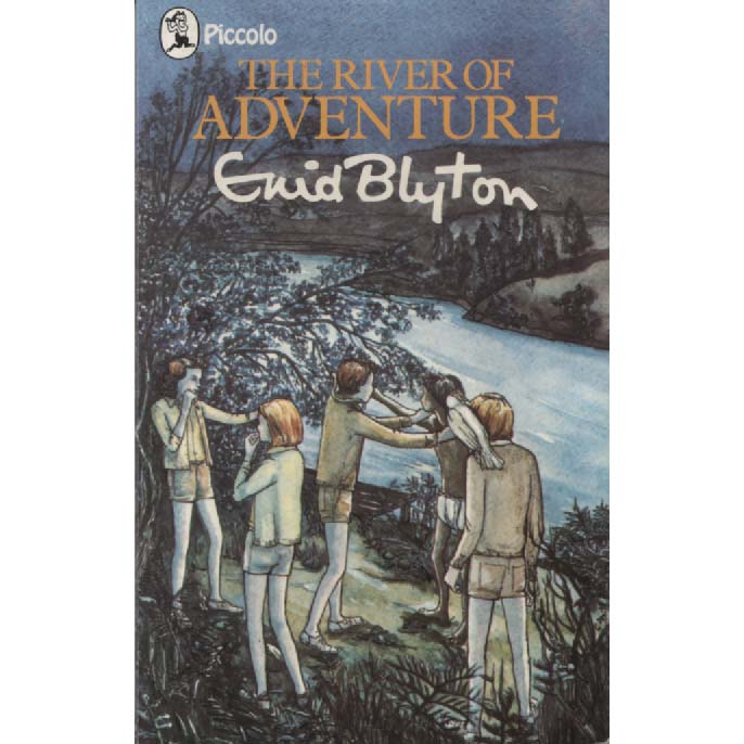 The River Of Adventure by Enid Blyton