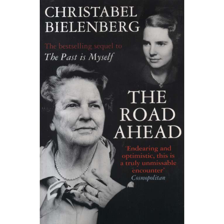 The Road Ahead by Christabel Bielenberg