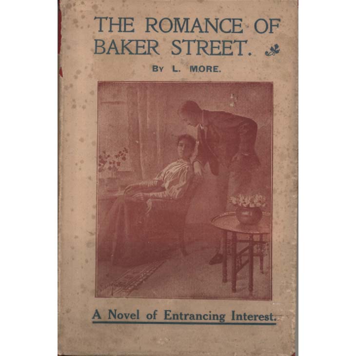 The Romance of Baker Street by L More