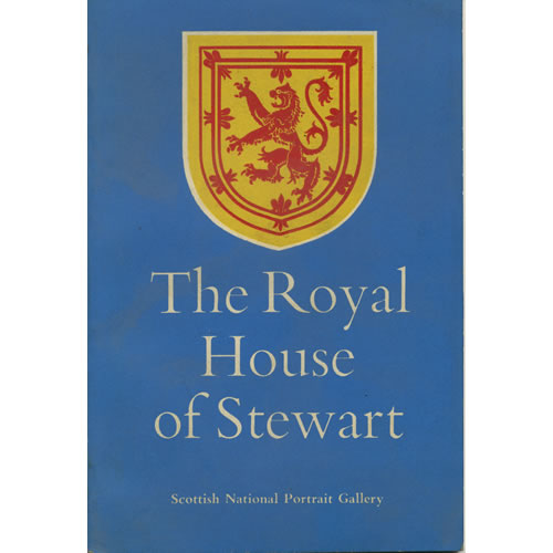The Royal House Of Stewart by David Baxandall