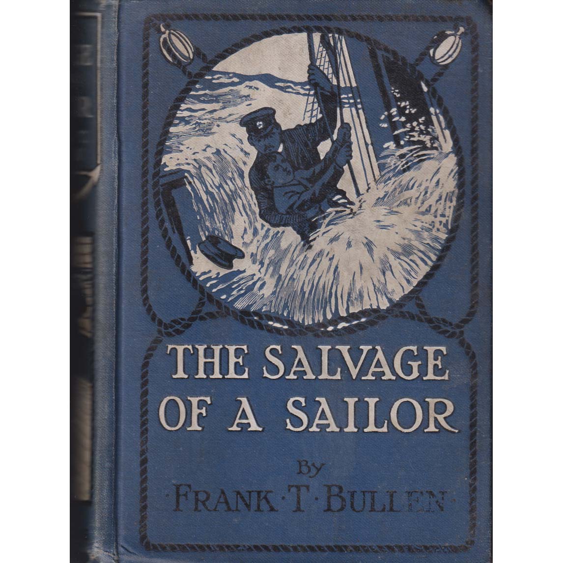 The Salvage of a Sailor by Frank T Bullen