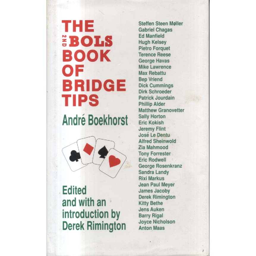 The Second Bols Book of Bridge Tips by Andre Boekhorst