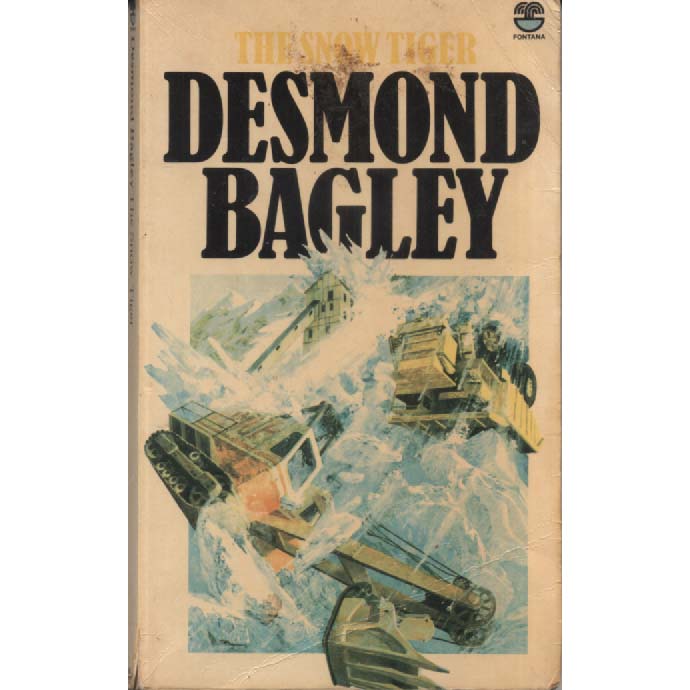 The Snow Tiger by Desmond Bagley