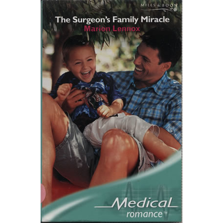 The Surgeons Family Miracle by Marion Lennox