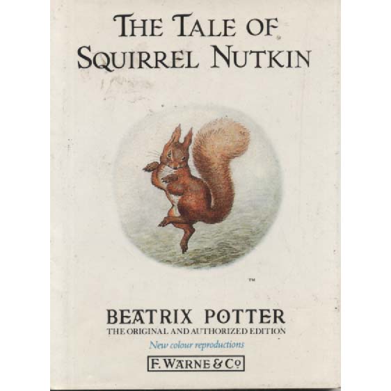 The Tale of Squirrel Nutkin by Beatrix Potter