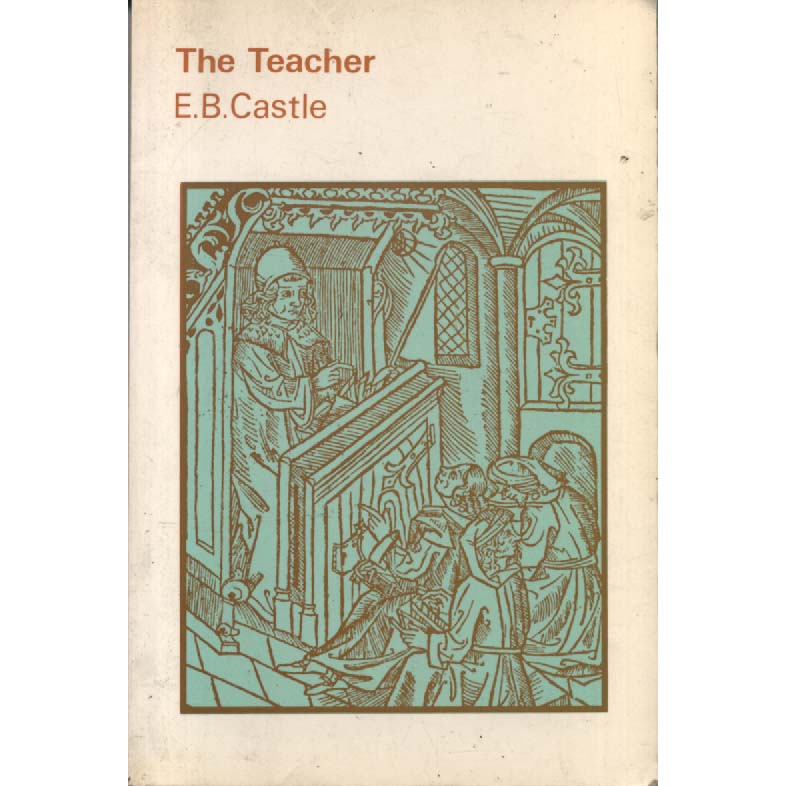 The Teacher by EB Castle