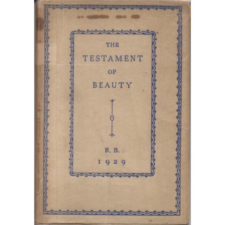 The Testament Of Beauty by Robert Bridges