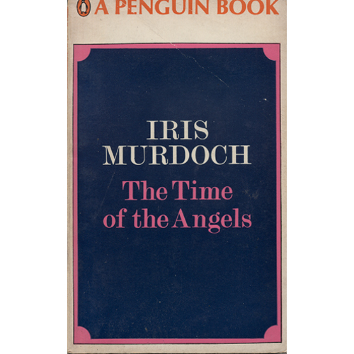 The Time Of The Angels by Iris Murdoch