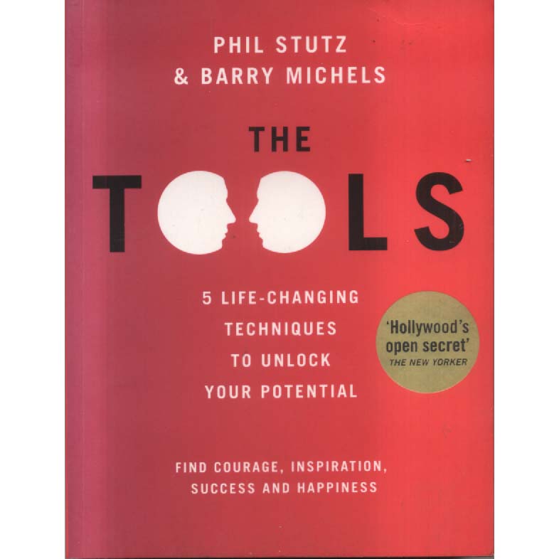 The Tools by Phil Stutz and Barry Michels