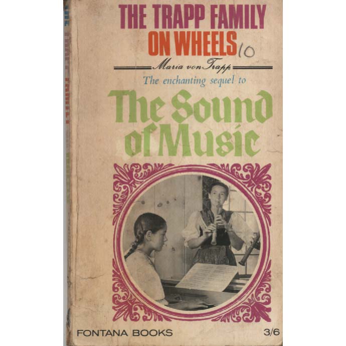 The Trapp Family On Wheels by Maria von Trapp