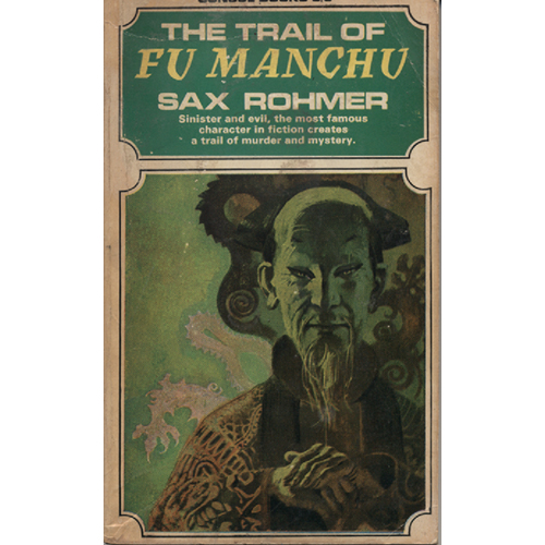 The Trial Of Fu Manchu by Sax Rohmer