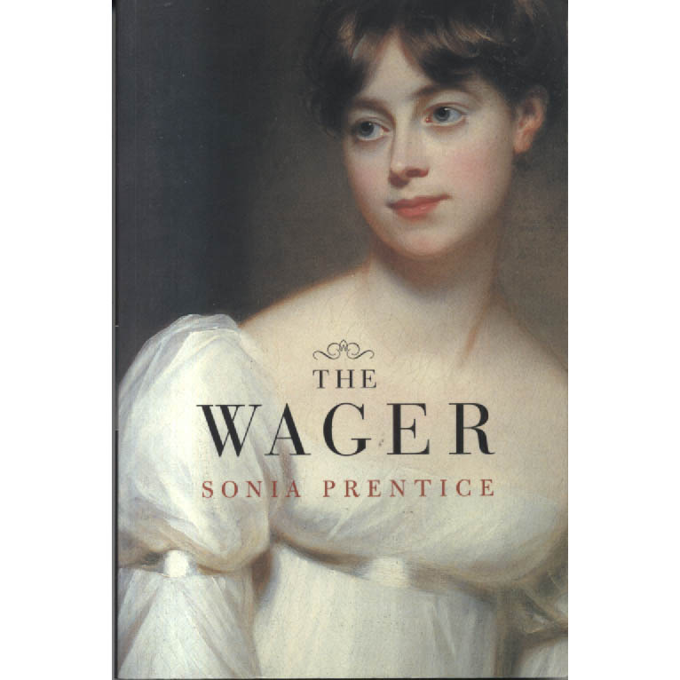 The Wager by Sonia Prentice