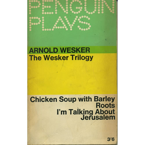 The Wesker Trilogy by Arnold Wesker
