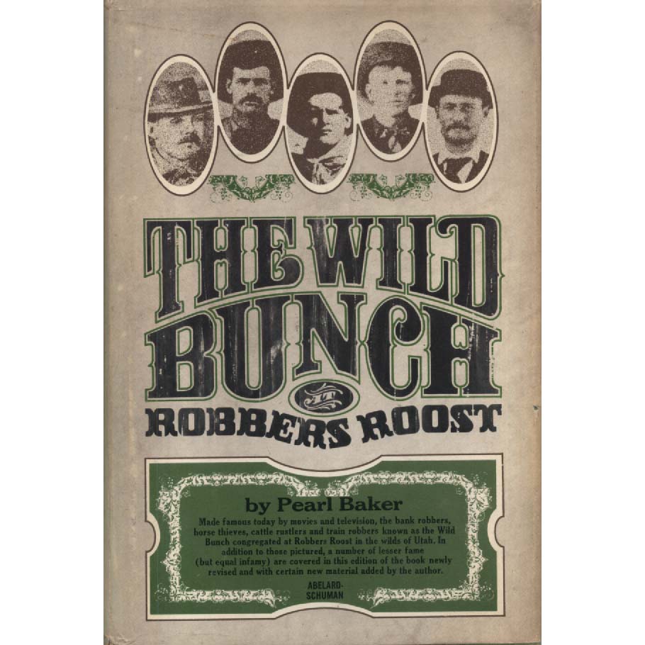 The Wild Bunch by Pearl Baker