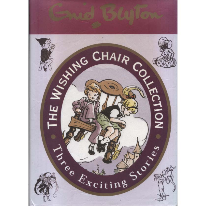 The Wishing Chair Collection by Enid Blyton