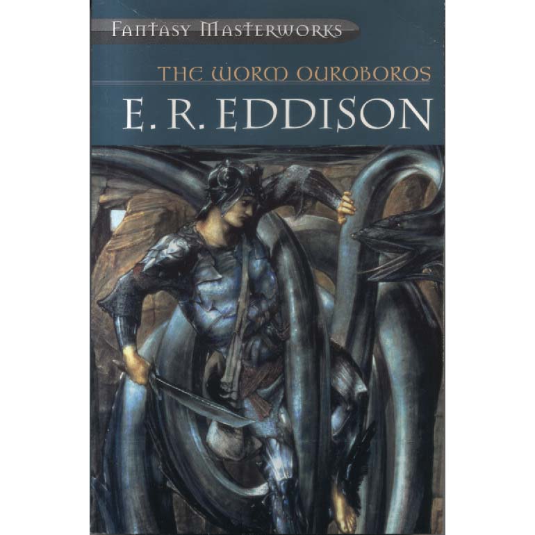 The Worm Ouroboros by Eric Rucker Eddison