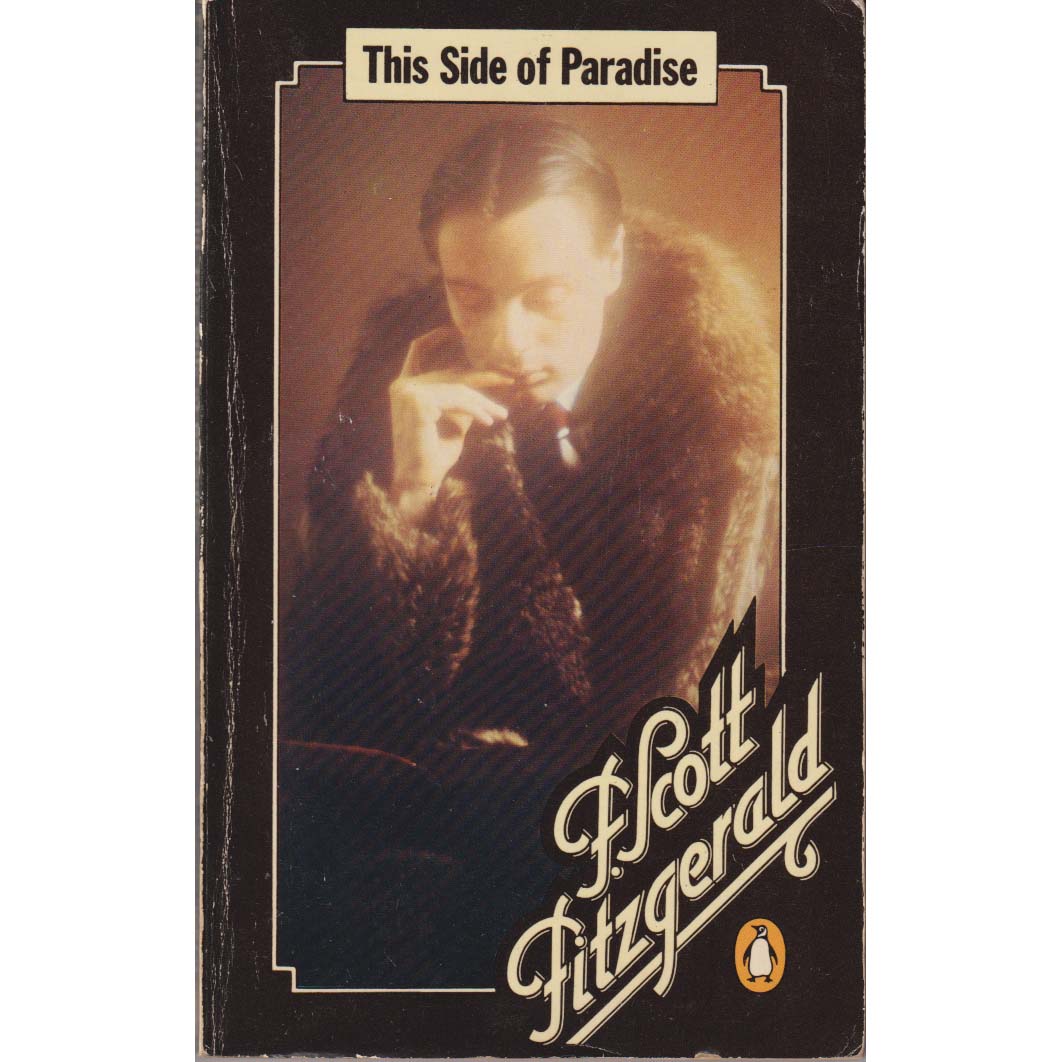 This Side of Paradise by F Scott Fitzgerald