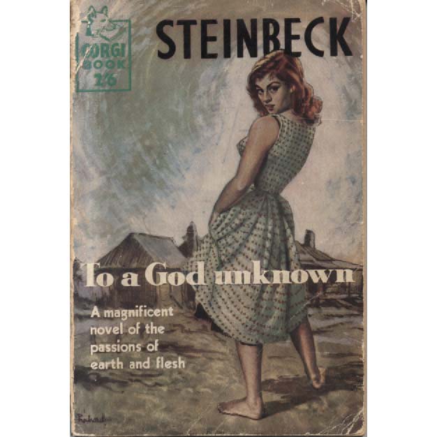 To A God Unknown by John Steinbeck