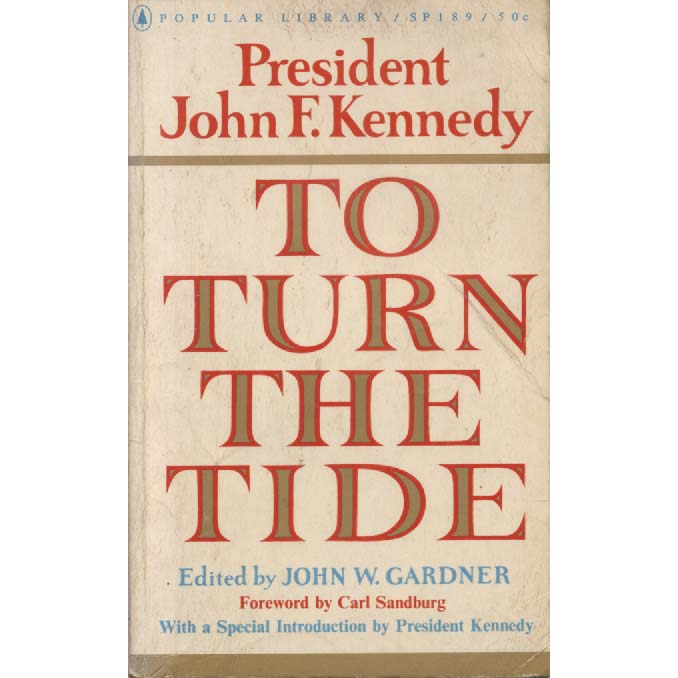 To Turn Tthe Tide by John F Kennedy