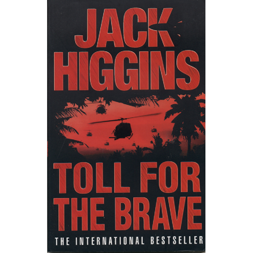 Toll for the Brave by Jack Higgins