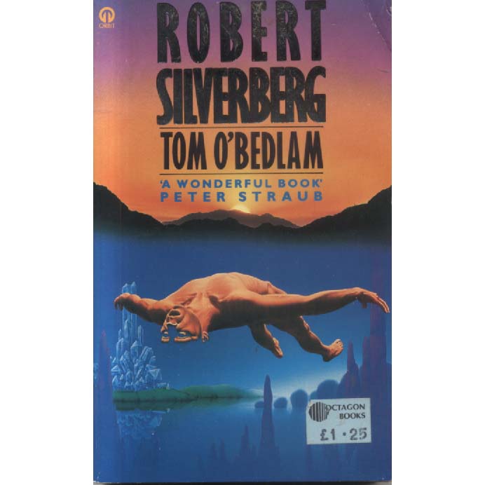 Tom OBedlam by Robert Silverberg